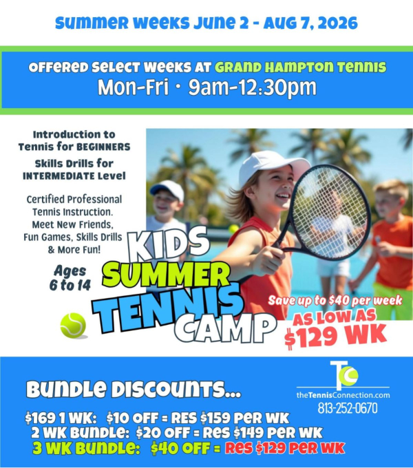 TC's Summer Tennis Camp at Grand Hampton by TheTennisConnection.com