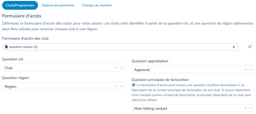 Formulaire d’accès et correspondances du club, de l’approbation, de la région et du contact de facturation