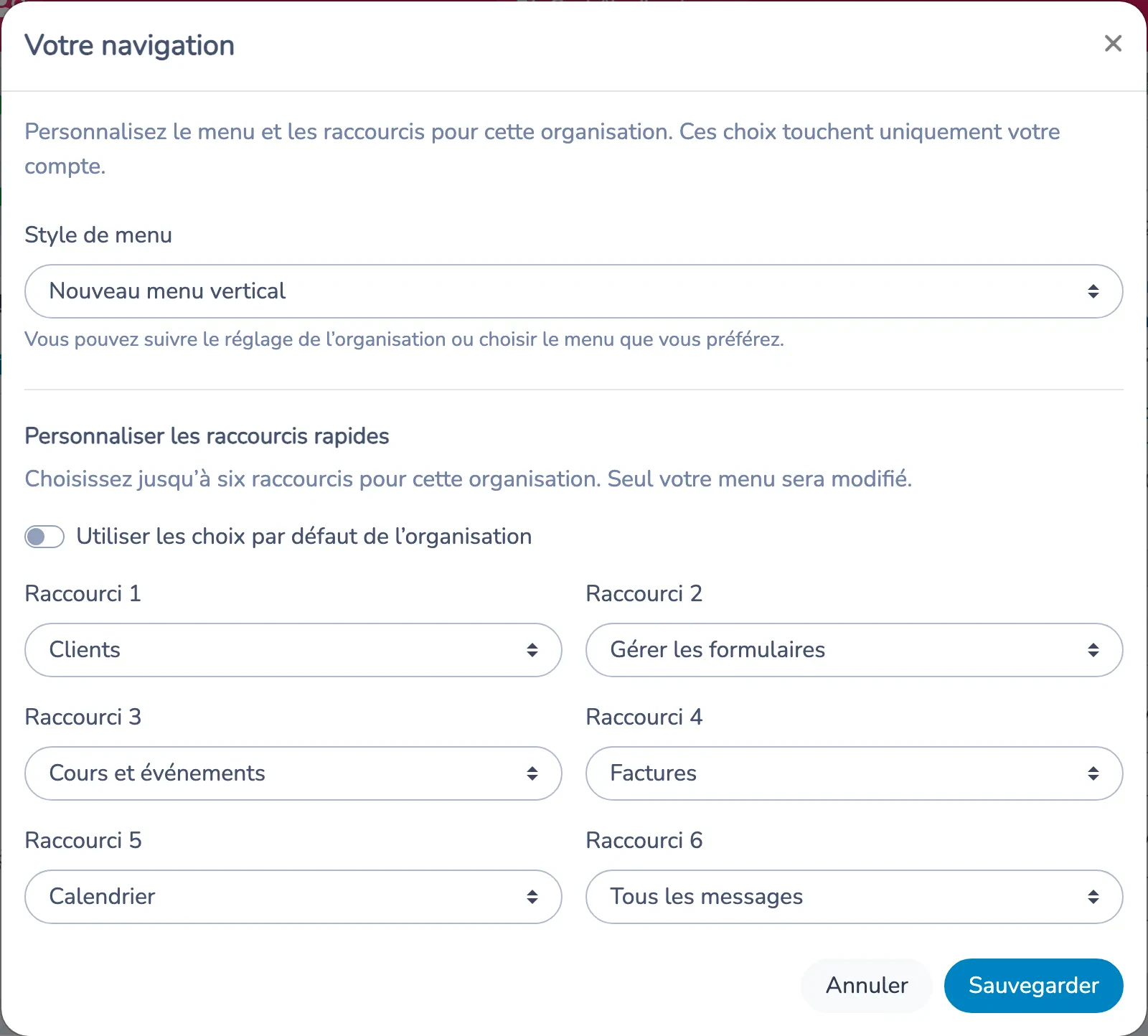 Fenêtre de navigation personnelle avec le choix de menu, les valeurs par défaut de l’organisation et les six positions de raccourcis