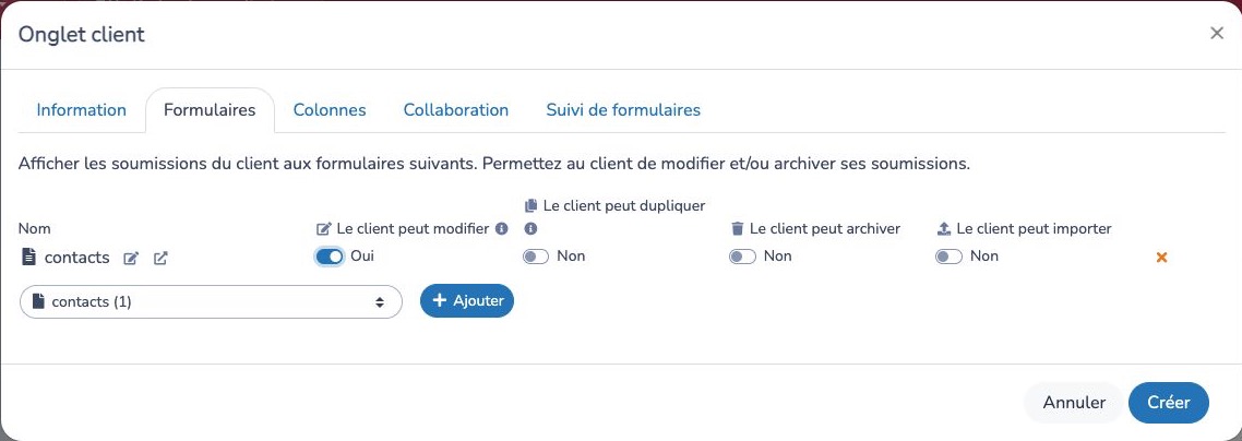 Choisir les formulaires et activer les actions permises aux clients