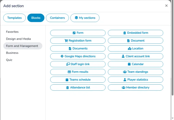 Add section library on the Blocks tab. Form results is listed under Form and Management.