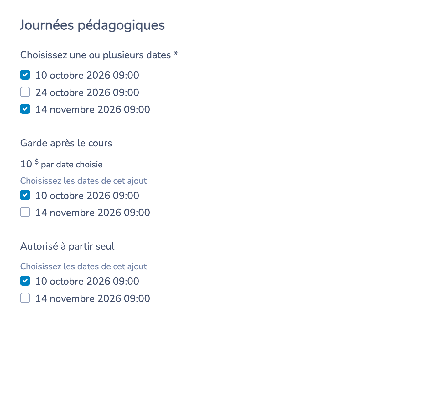 Inscription au 10 octobre et au 14 novembre, avec le service de garde choisi seulement le 10 octobre