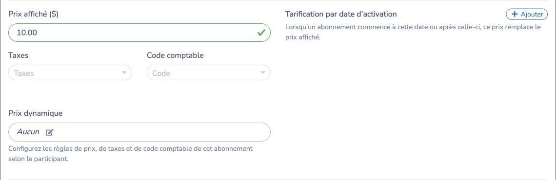 Paramètre de prix dynamique dans la section du prix de l'abonnement