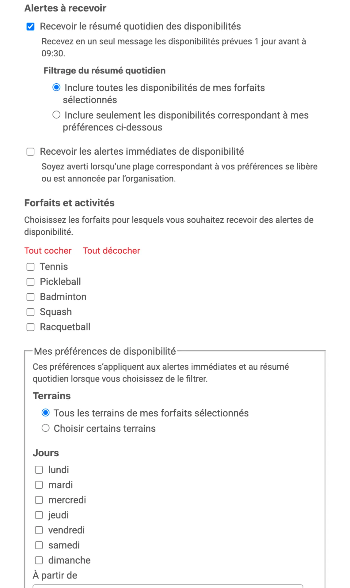 Choisir le résumé quotidien, les alertes immédiates, les forfaits, les terrains, les jours et les heures