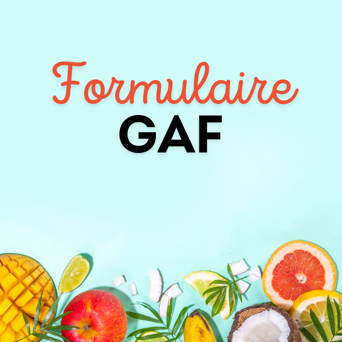 FORMULAIRE GAF