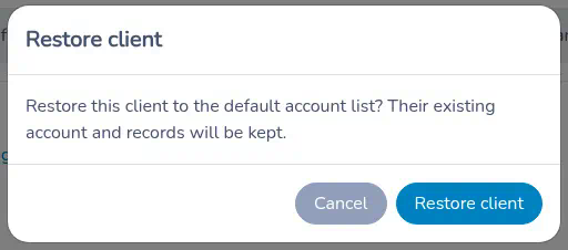 Restore client confirmation message with the Cancel and Restore client buttons