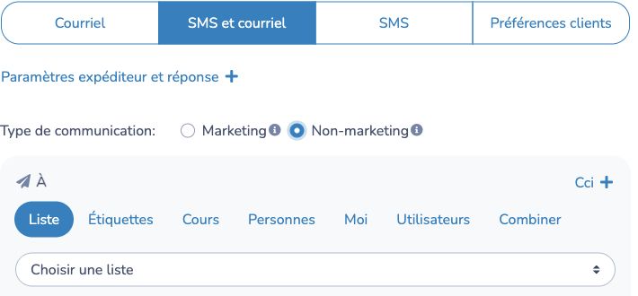 Choix du moyen, du type de communication et des destinataires dans l’éditeur