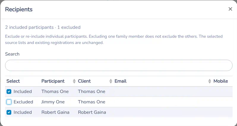 Recipients window with Included and Excluded participants. Email addresses are hidden.