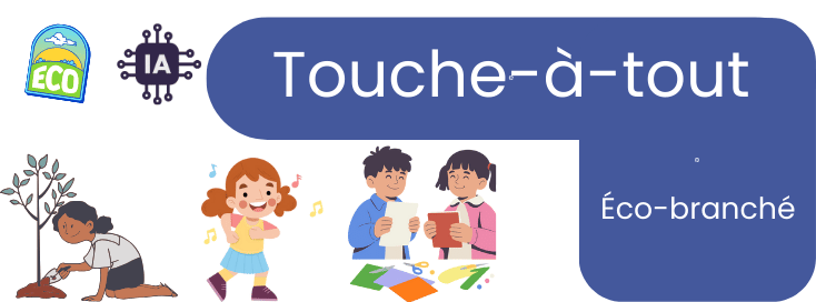 Camp de jour régulier - Touche-à-tout/Éco-branché