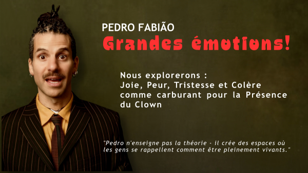 GRANDES Émotions avec Pedro Fabião