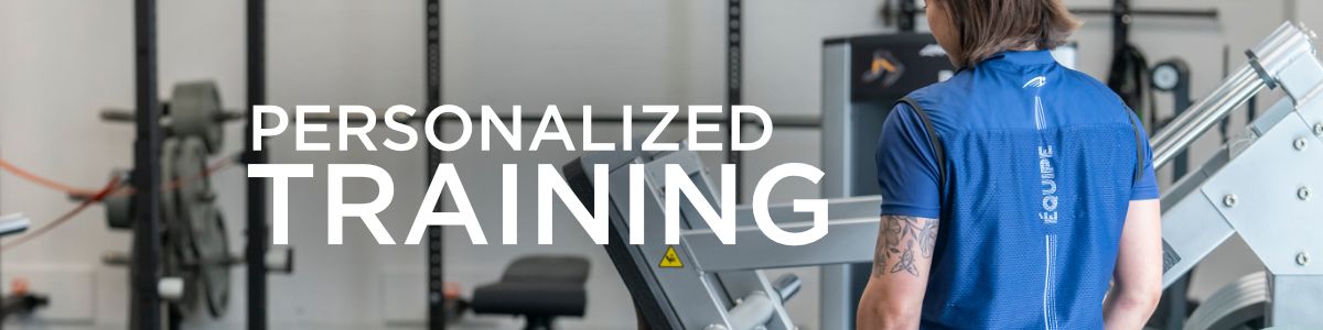 PERSONALIZED TRAINING