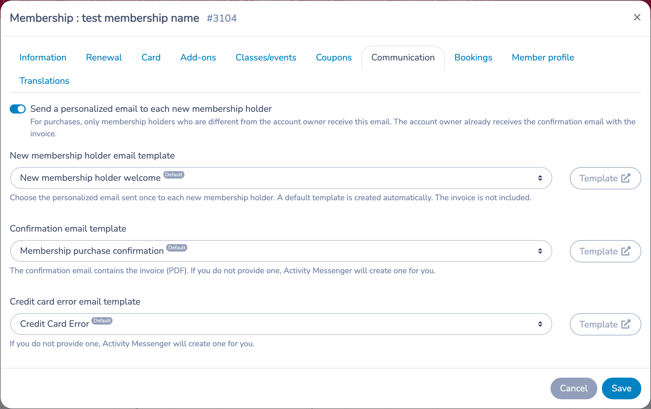Choose the membership confirmation and credit-card-error email templates