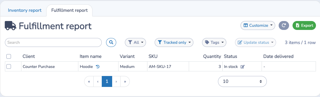 Manage pickup and loan statuses from the Fulfillment report