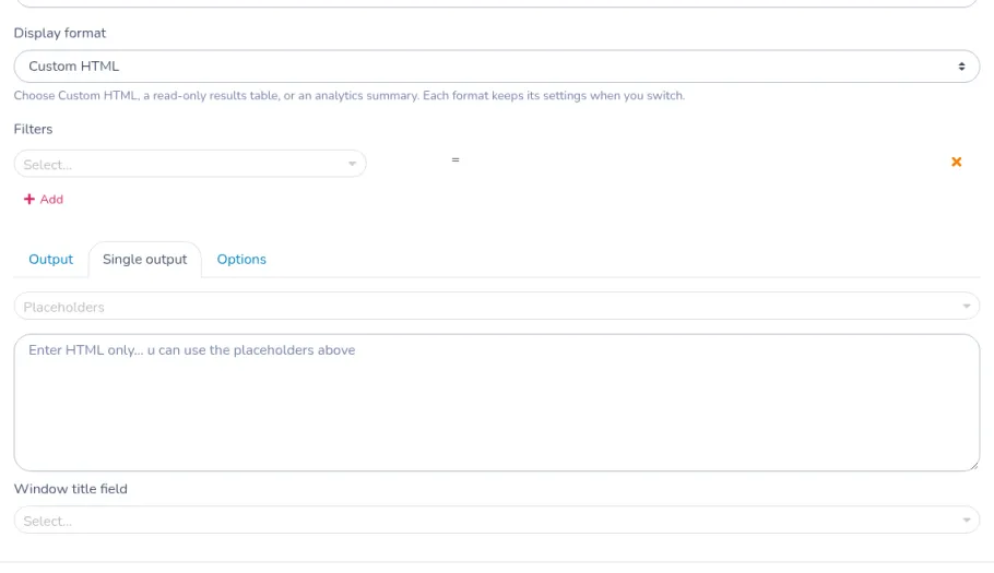 Legacy Form results window on the Single output tab. The HTML box is empty, and Window title field is not set.