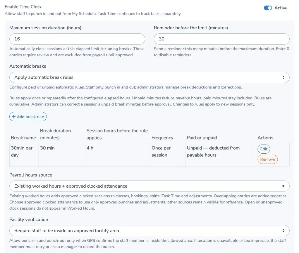 Time Clock settings with the maximum session duration, reminder, automatic breaks, payroll source and facility verification