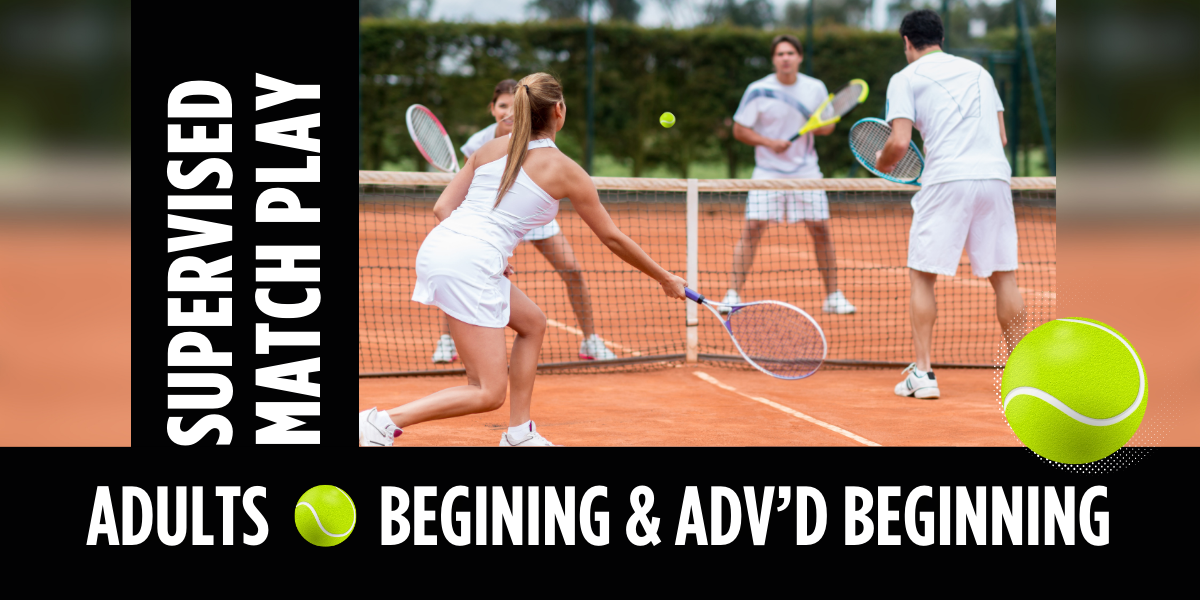 MATCH PLAY for BEGINNING & Adv'd BEGINNING