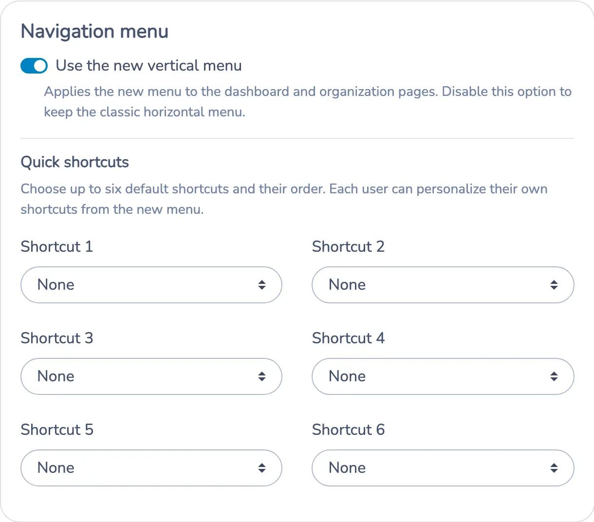 Organization-wide navigation menu and default shortcut settings in Advanced options