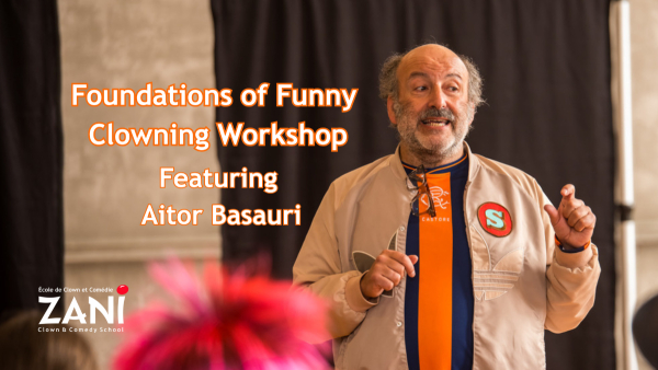 Zani Clown & Comedy School Foundations of Funny with Aitor Basauri course cover image.