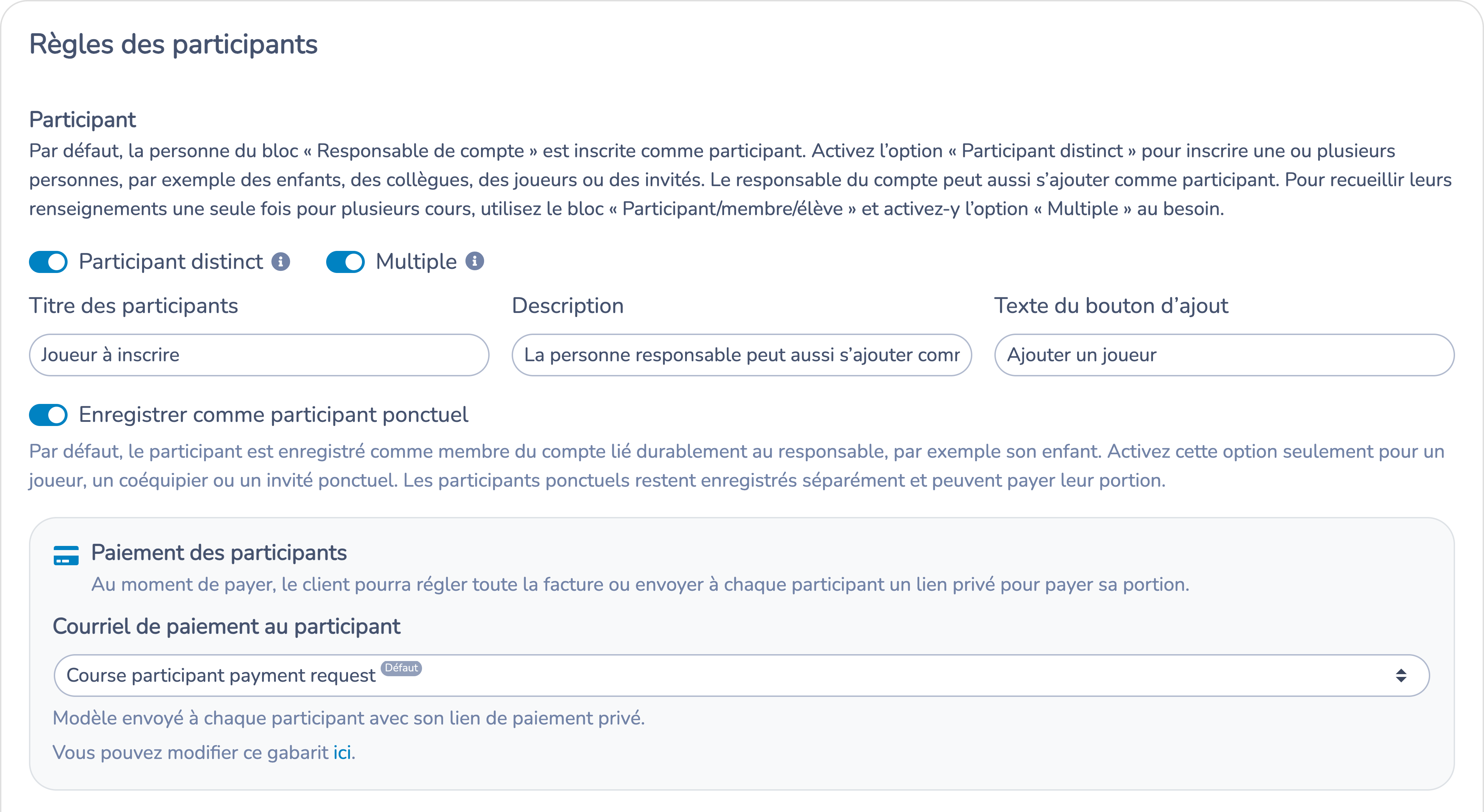 Activer Enregistrer comme participant ponctuel et configurer le paiement des participants