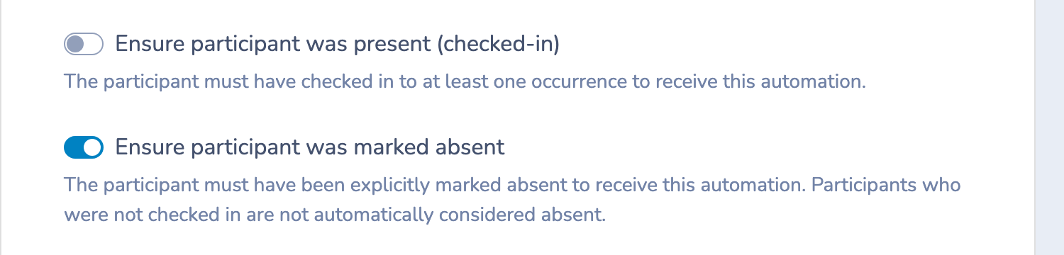 Choose between checked-in and explicitly absent participants