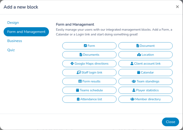 Add a new block window in the legacy microsite. Form results is listed under Form and Management.