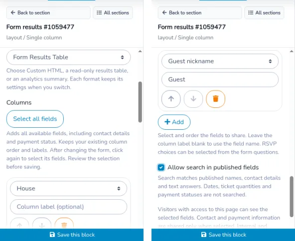 Website builder inspector in two scroll positions, read from left to right. Display format is Form Results Table. Columns include House and Guest nickname, with the column label Guest. Select all fields, Add, and Save this block are visible. Allow search in published fields is checked, with its note and the privacy note.