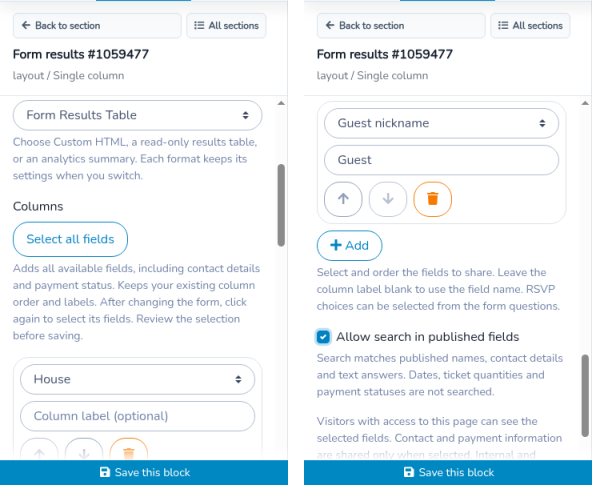 Website builder inspector in two scroll positions, read from left to right. Display format is Form Results Table. Columns include House and Guest nickname, with the column label Guest. Select all fields, Add, and Save this block are visible. Allow search in published fields is checked, with its note and the privacy note.