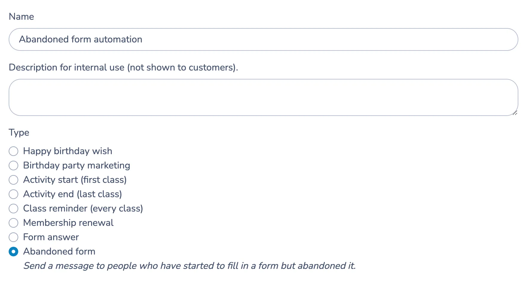 Abandoned form automation