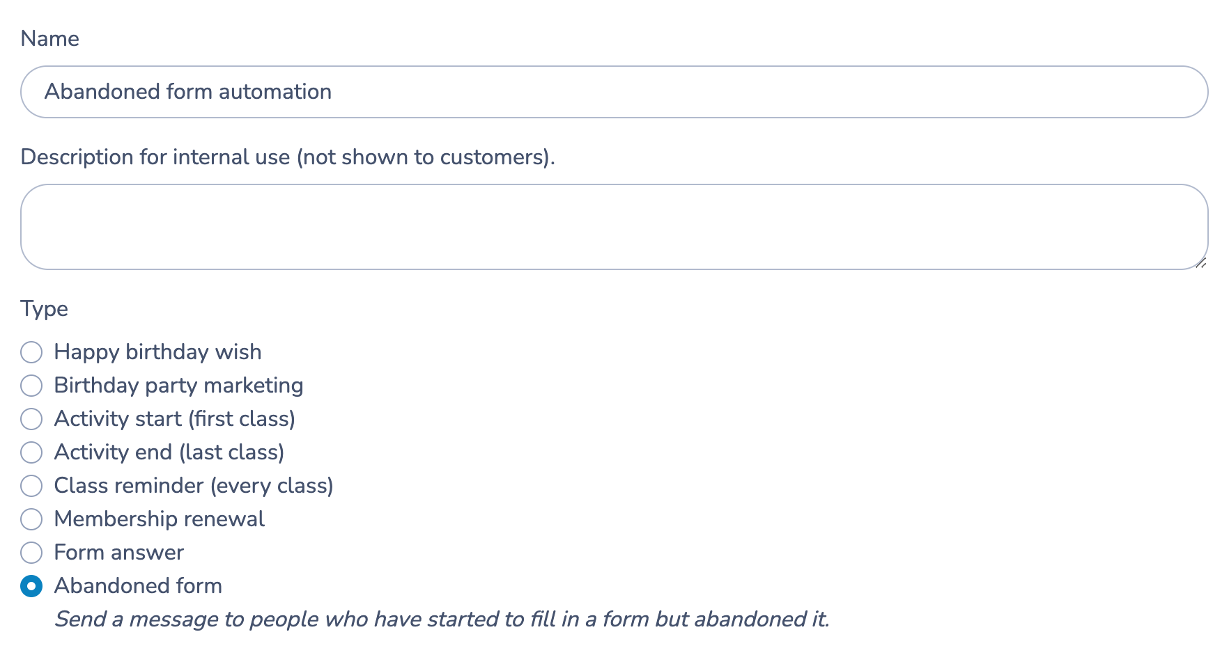 Abandoned form automation