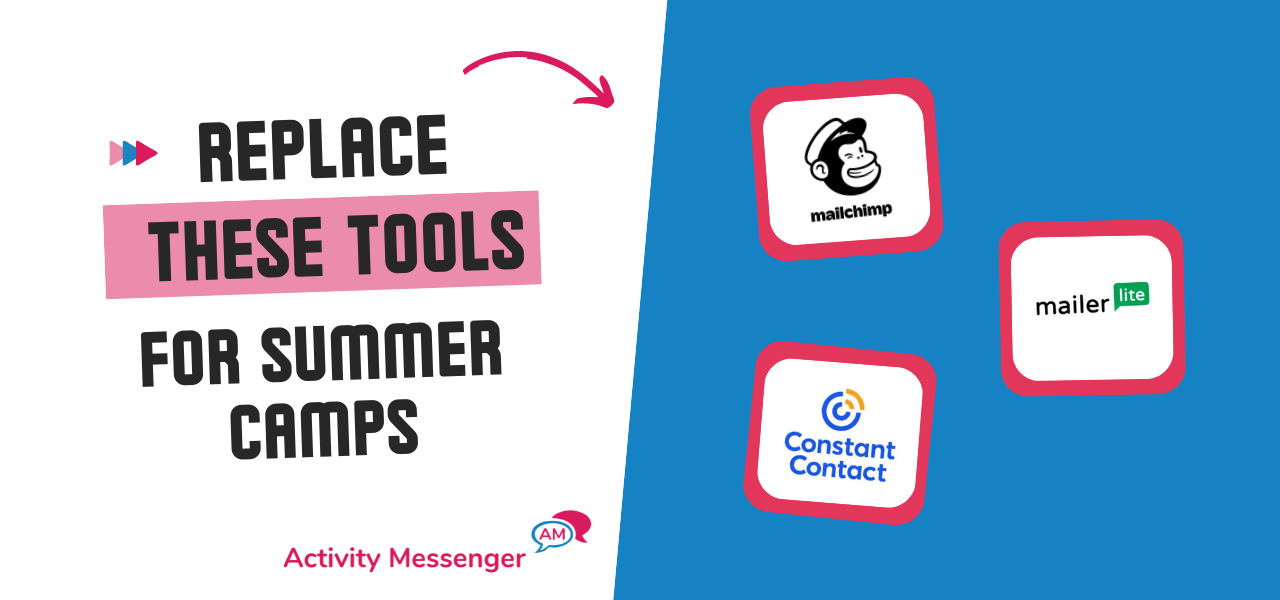 Email Marketing alternative for Summer Camps