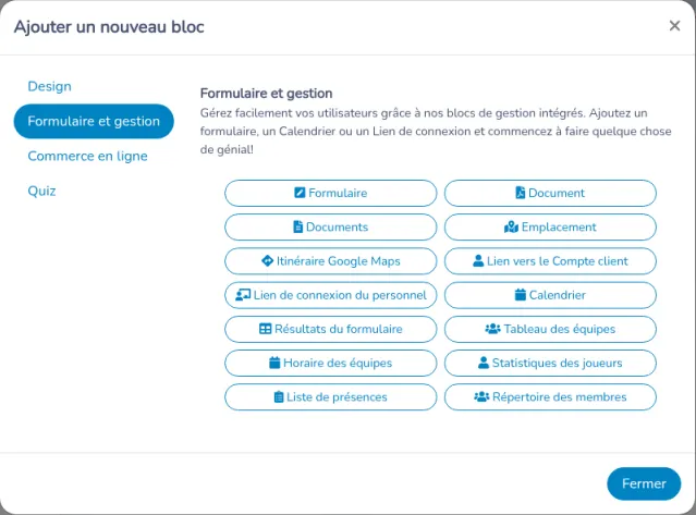 Fenêtre Ajouter un nouveau bloc de l’ancien microsite. Résultats du formulaire figure sous Formulaire et gestion.