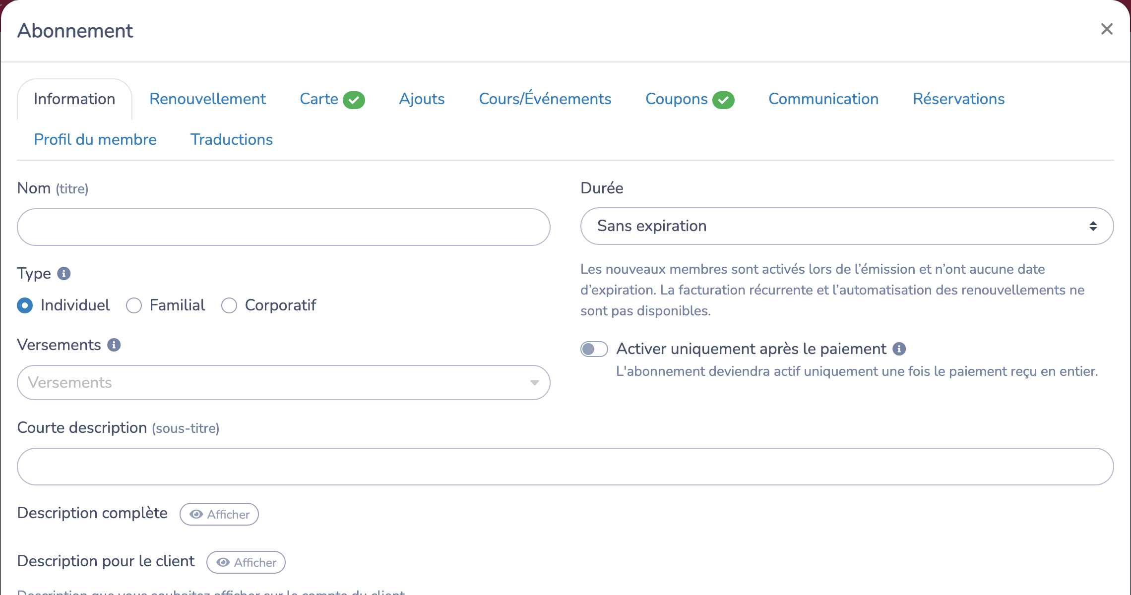 Le réglage Carte à coupons sélectionne un abonnement sans expiration et active Carte et Coupons