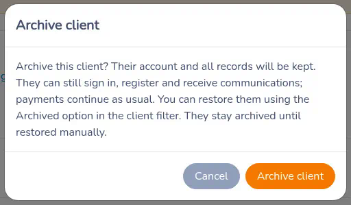 Archive client confirmation message with the Cancel and Archive client buttons