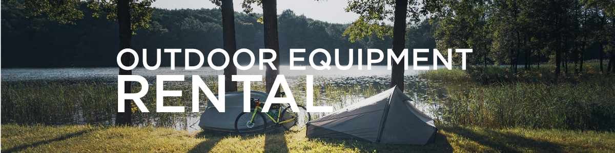 OUTDOOR EQUIPMENT RENTAL